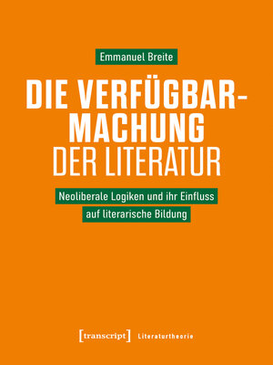cover image of Die Verfügbarmachung der Literatur